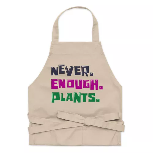 Never Enough Plants Organic Cotton Garden Apron