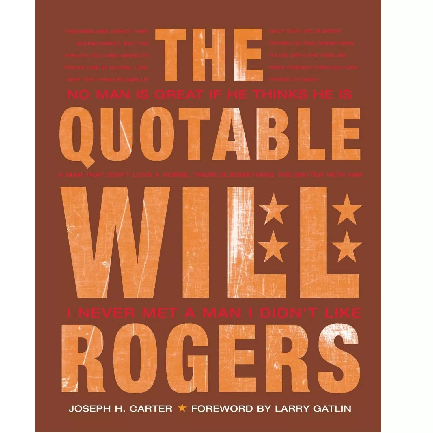 The Quotable Will Rogers (Hardcover)
